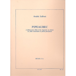 Pipeaubec : 2 pièces - André Jolivet