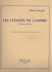 Litanies de l'Ombre : pour piano - Thierry Escaich