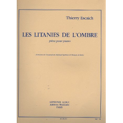 Litanies de l'Ombre : pour piano - Thierry Escaich