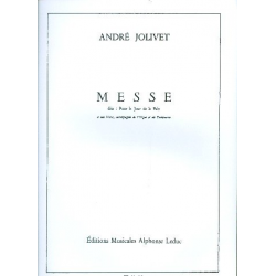 Messe : pour une voix, orgue et - André Jolivet