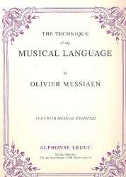 The Technique of my Musical - Olivier Messiaen