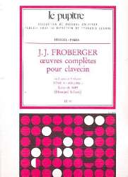 Oeuvres completes tome 1 vol.1 : pour - Johann Jacob Froberger