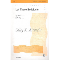 Let There Be Music (2 part) - Sally  K. Albrecht
