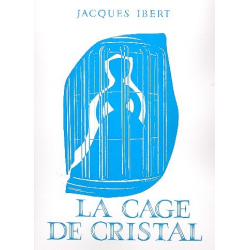 La cage de cristal : pour piano -Jacques Ibert