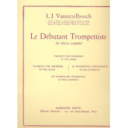 Le débutant trompettiste en deux cahiers vol.1 - Louis Julien Vannetelbosch