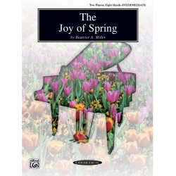 The Joy of Spring : - Beatrice A. Miller