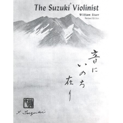 The Suzuki Violinist : A guide for - William Starr