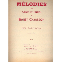 Les papillons : pour soprano et piano - Ernest Chausson