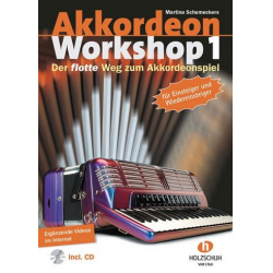 Akkordeon Workshop, Band 1 ( neu - inklusive Audio-Download) - Martina Schumeckers