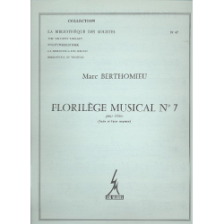 Florilège musical no.7 : pour flute - Marc Berthomieu