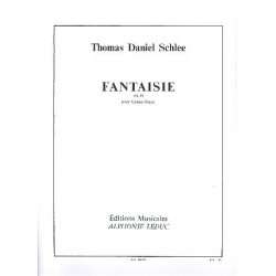 Fantaisie op.15 : pour grand orgue - Thomas Daniel Schlee