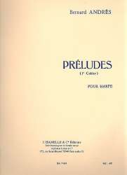 Préludes vol.1 : pour harpe - Bernard Andrès
