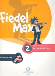 Fiedel-Max - Der große Auftritt, Band 2 -Andrea Holzer-Rhomberg