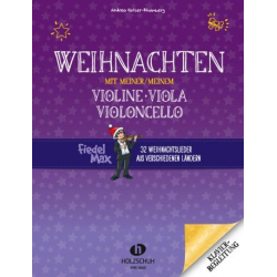 Weihnachten mit meiner/meinem Violine, Viola, Vc -Andrea Holzer-Rhomberg