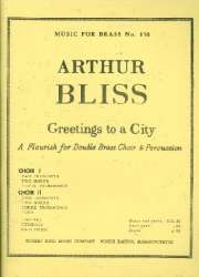 Greetings to a City : - Arthur Bliss