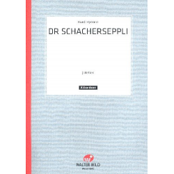 Dr Schacherseppli - Ruedi Rymann