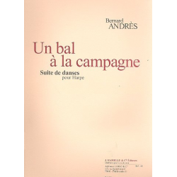 Un bal à la campagne : pour harpe - Bernard Andrès