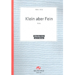 KLEIN ABER FEIN - Walter Wild