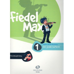 Fiedel-Max - Der große Auftritt, Band 1 -Andrea Holzer-Rhomberg