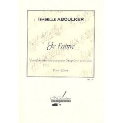 Je t'aime :  pour chant et piano - Isabelle Aboulker
