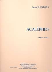 Acalèphes : pour harpe - Bernard Andrès