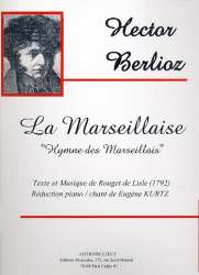La Marseillaise : - Hector Berlioz