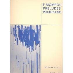 Préludes : pour piano - Federico Mompou y Dencausse