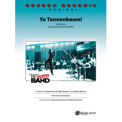 Yo Tannenbaum! (jazz ensemble) - Traditional / Arr. Gordon Goodwin