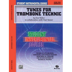 Tunes for Trombone Technic Level 2 - Fred Weber