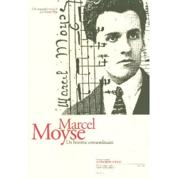 Marcel Moyse : un homme extraordinaire - Trevor Wye
