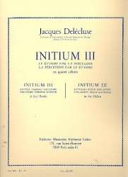 Initium vol.3 : pour percussion (autre - Jacques Delecluse