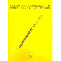 Scherzetto : pour flute et piano - Cesar Cui