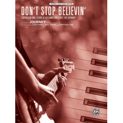 Don't stop believin' : -Neal Schon and Jonathan Cain Steve Perry [Journey]