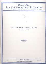Ballet des petits riens : pour - Wolfgang Amadeus Mozart