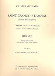 Saint Francois d'Assise vol.3 (acte 2,6) : - Olivier Messiaen