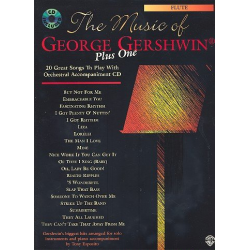 The music of George Gershwin plus one flute (+CD) : - George Gershwin