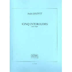 5 interludes : pour orgue -André Jolivet