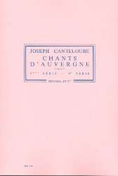 Chants d'Auvergne vol.2 (serie 3-4) : - Marie-Joseph Canteloube de Malaret