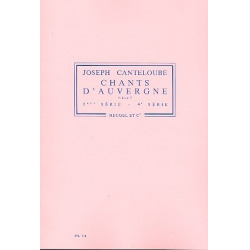 Chants d'Auvergne vol.2 (serie 3-4) : - Marie-Joseph Canteloube de Malaret