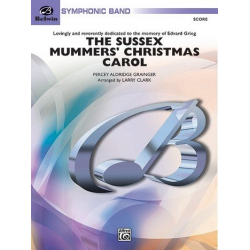 The Sussex mummers' Christmas Carol - Percy Aldridge Grainger / Arr. Larry Clark