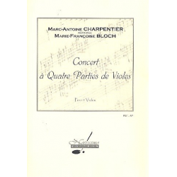 Concert à 4 parties de violes : pour 4 violes - Marc Antoine Charpentier