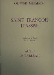 Saint Francois d'Assise - acte 1 tableau 2 - Olivier Messiaen