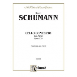 Schumann Cello Conc. Op. 129   C -Robert Schumann