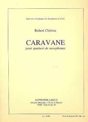 Caravane : pour quatuor de - Robert Clerisse