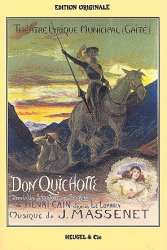 Don Quichotte : edition - Jules Massenet