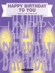 Happy Birthday to you : - Patty & Mildred Hill