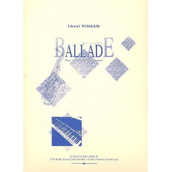 Ballade : pour saxophone alto et piano -Henri Tomasi
