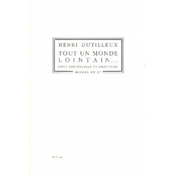 Tout un monde lontain : Concerto - Henri Dutilleux