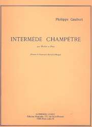 Intermède champêtre : - Philippe Gaubert