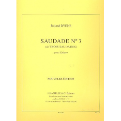 Saudade no.3 : pour guitare - Roland Dyens